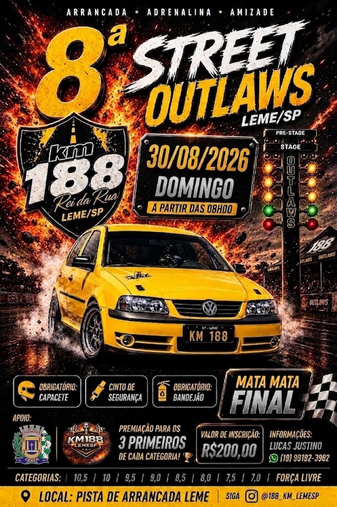 8º STREET OUTLAWS KM188 LEME SP